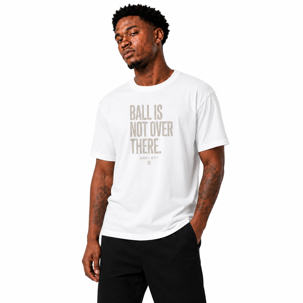 Ball Is Not Over There T-Shirt alternate studio model image one