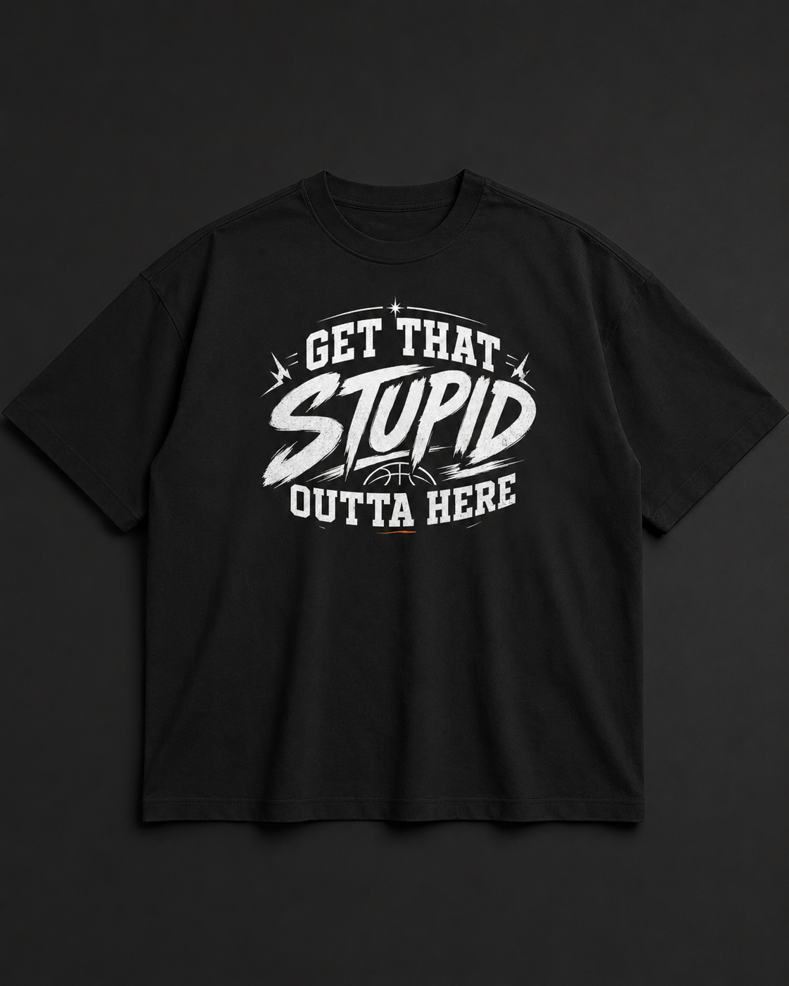 Get That Outta Here Tee black oversized basketball graphic t-shirt main product mockup