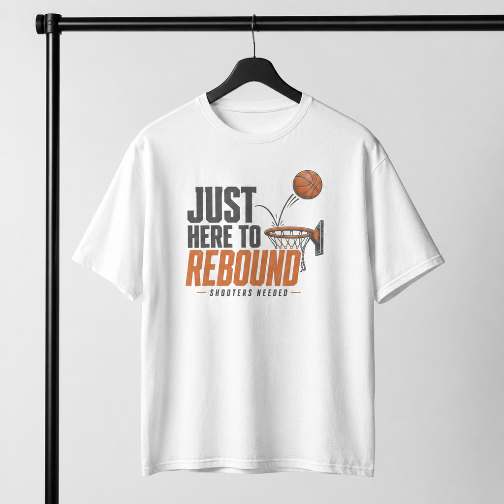 Just Here to Rebound T-Shirt by Brick City on a studio product mockup