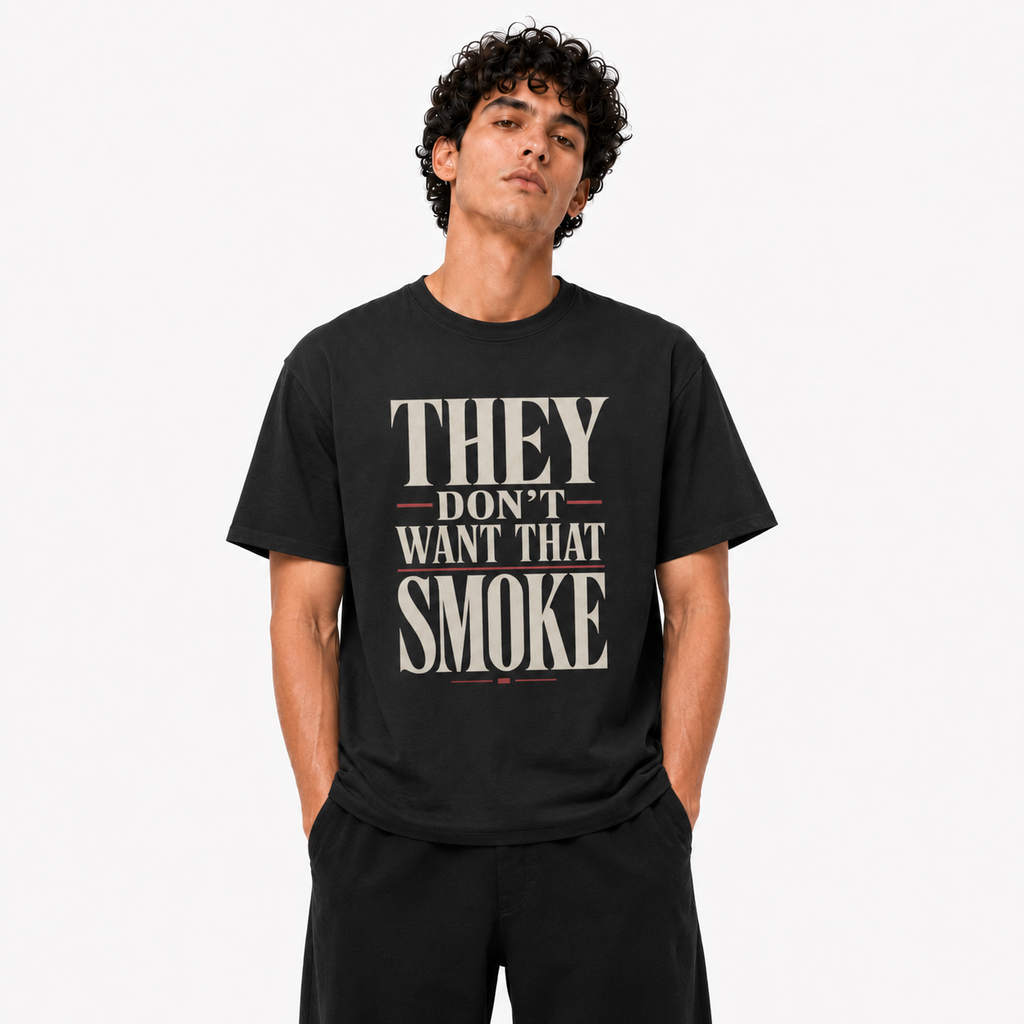 They Don’t Want That Smoke black T-shirt front view on Brick City model