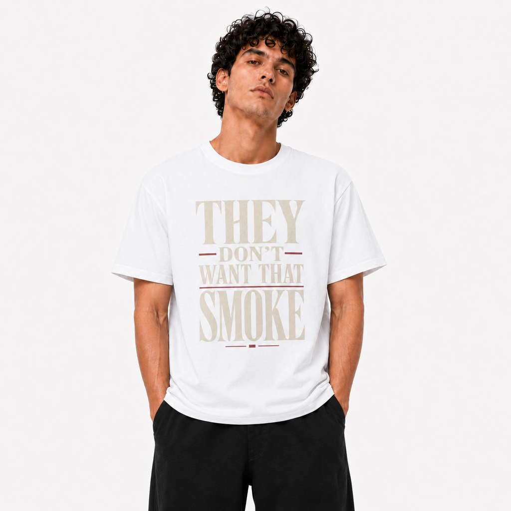 They Don’t Want That Smoke white T-shirt front view on Brick City model